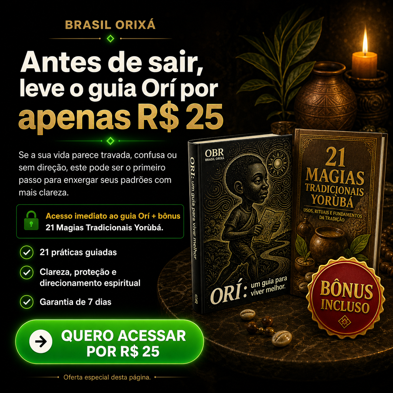Antes de sair, leve o guia Orí por apenas R$ 25